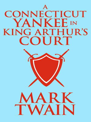 cover image of Connecticut Yankee in King Arthur's Cour A